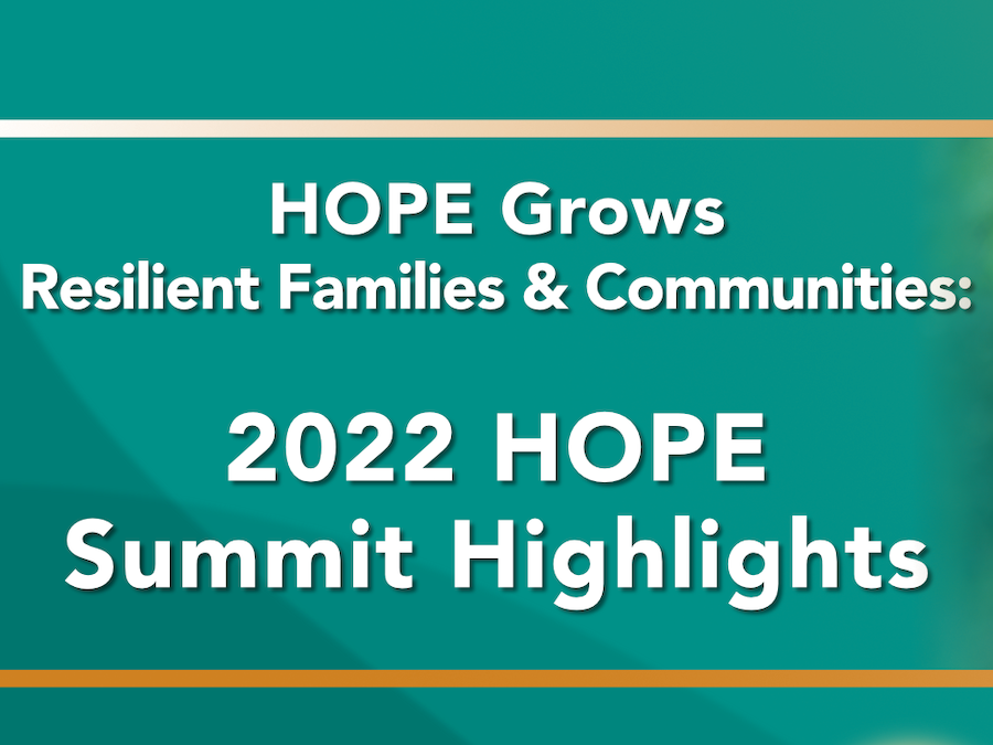 2022 HOPE Summit recap